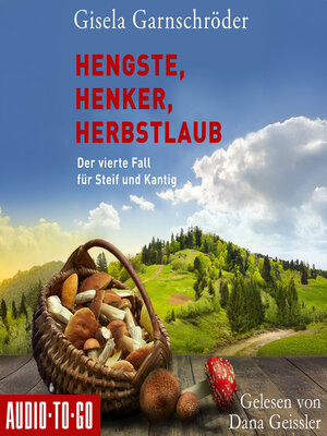 cover image of Hengste, Henker, Herbstlaub--Ein-Steif-und-Kantig-Krimi, Band 4 (ungekürzt)